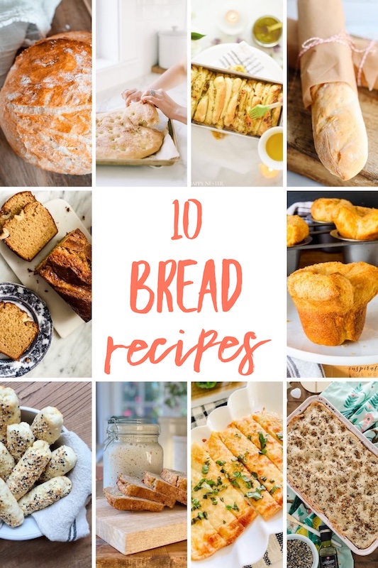 10 Bread Recipes