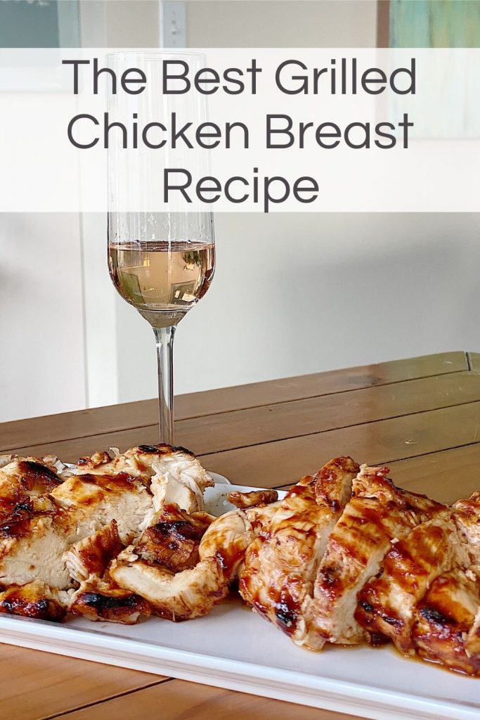 The Best Grilled Chicken Breast Recipe