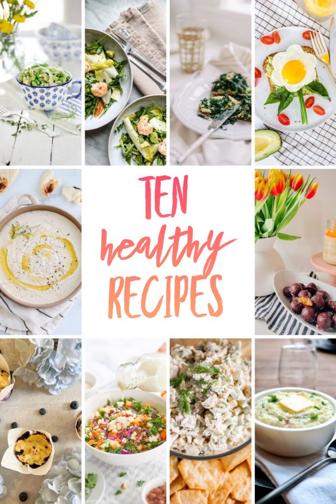 Ten Healthy Recipes