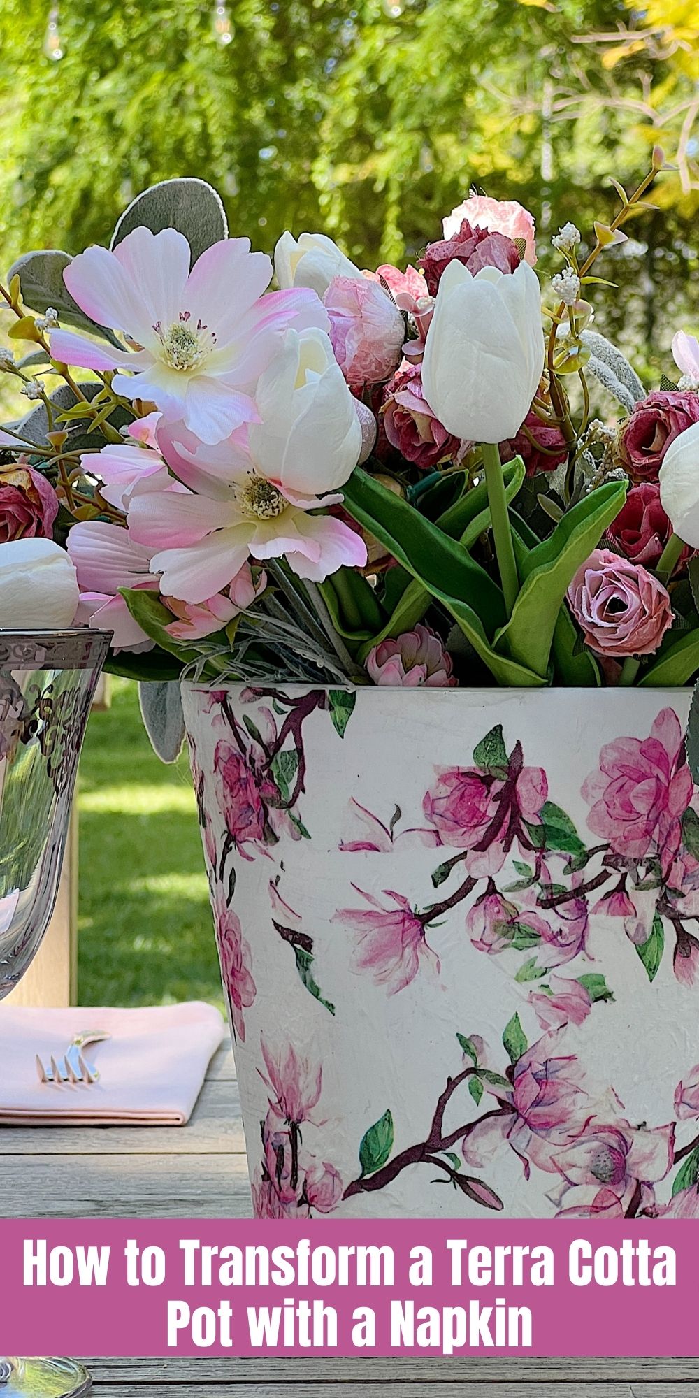 Can you believe I used a paper napkin and a terra cotta pot and came up with this vase? Isn't this just the perfect pot or vase for spring?