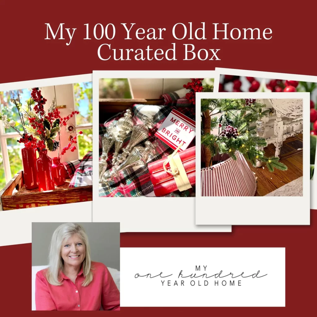 My 100 Year Old Home Curated Box