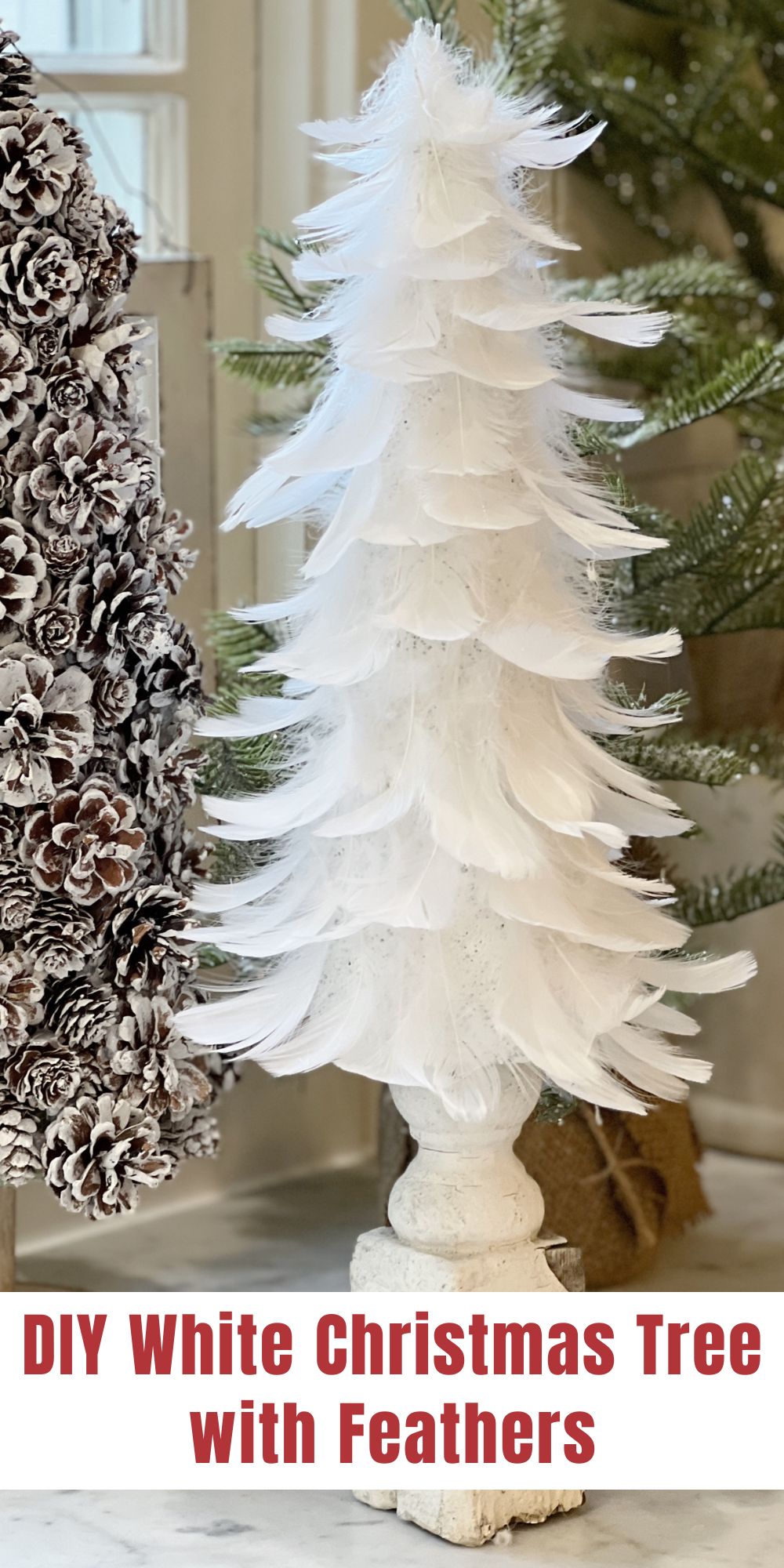 I love my new DIY which is a small Christmas Tree that goes anywhere. This DIY White Christmas tree with feathers is so easy to make!