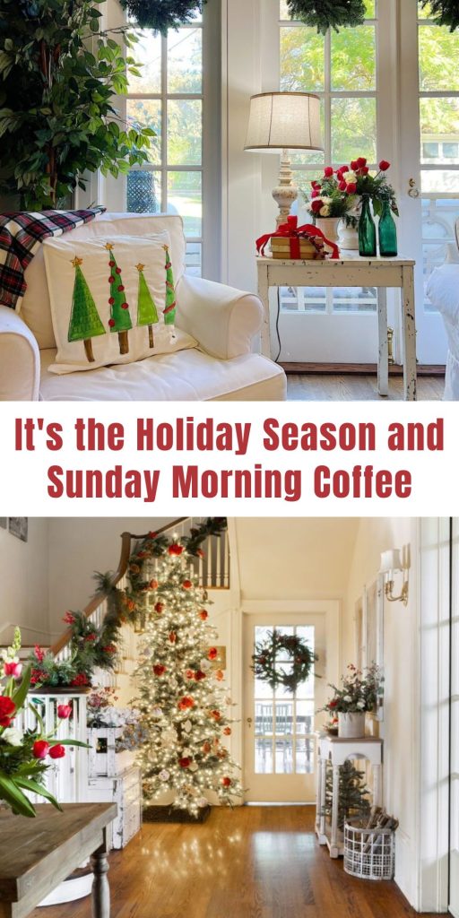 It's the Holiday Season and Sunday Morning Coffee