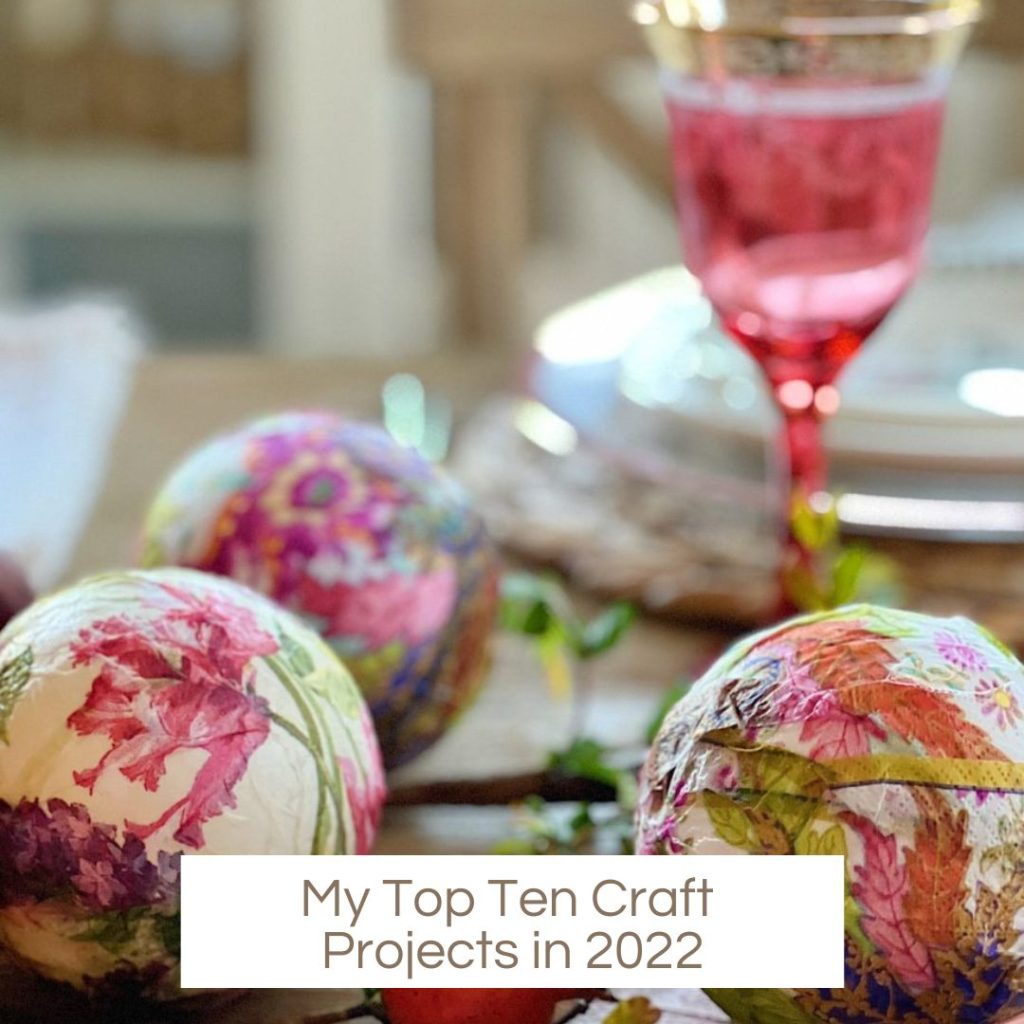 My Top Ten Craft Projects in 2022