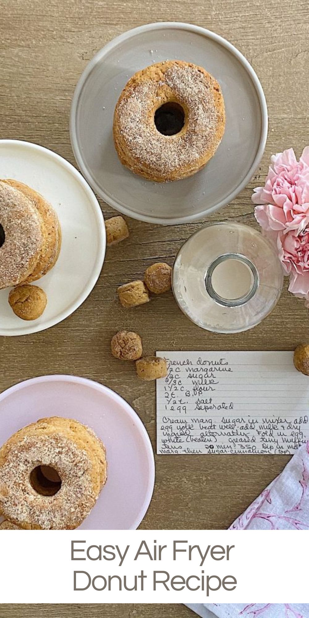 Today I am sharing how I modified my Mom's French Donut recipe into an Easy Air Fryer Donut recipe. And they turned out amazing.