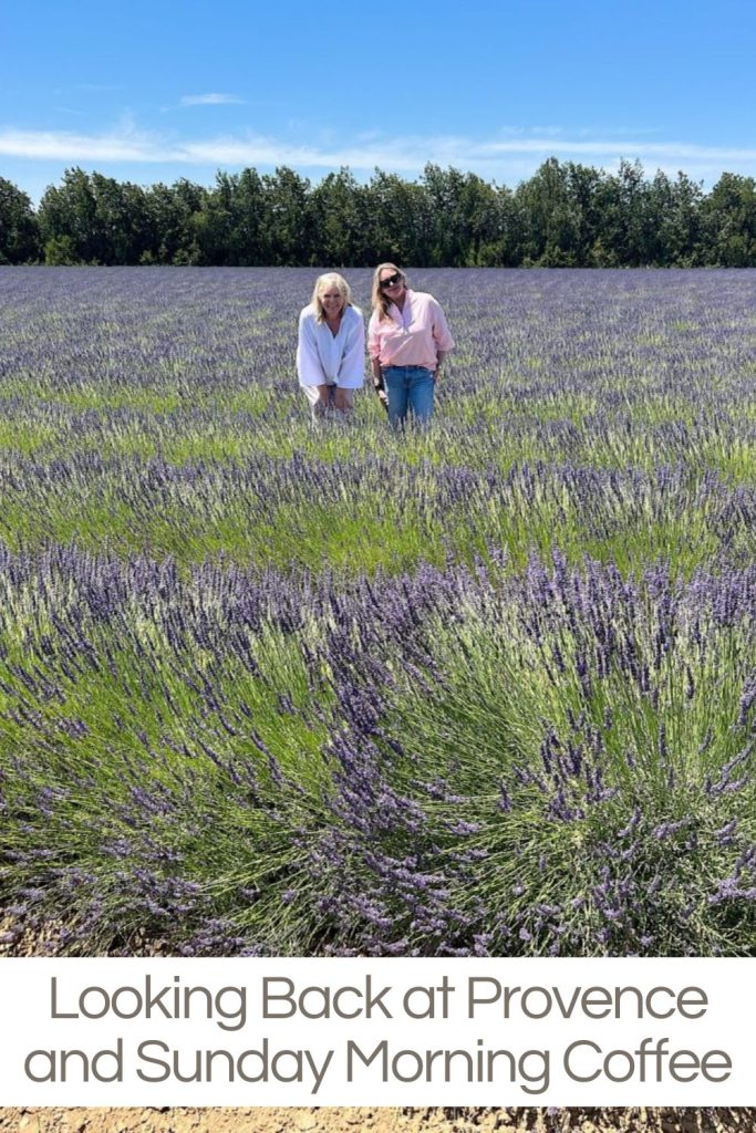 Maryliz and Leslie in the middle of a lavender field in Provence.