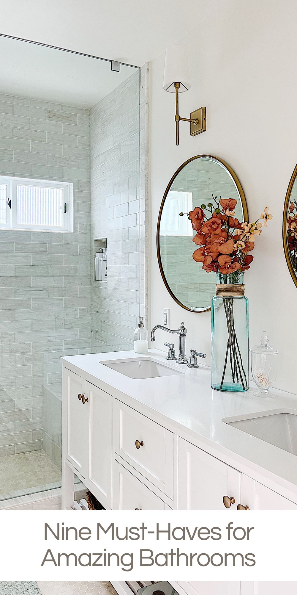 We just remodeled two bathrooms in our Ventura beach house and here are ten must-haves every bathroom needs. 