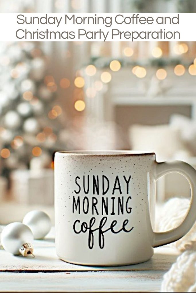 A white coffee cup that reads Sunday Morning Coffee