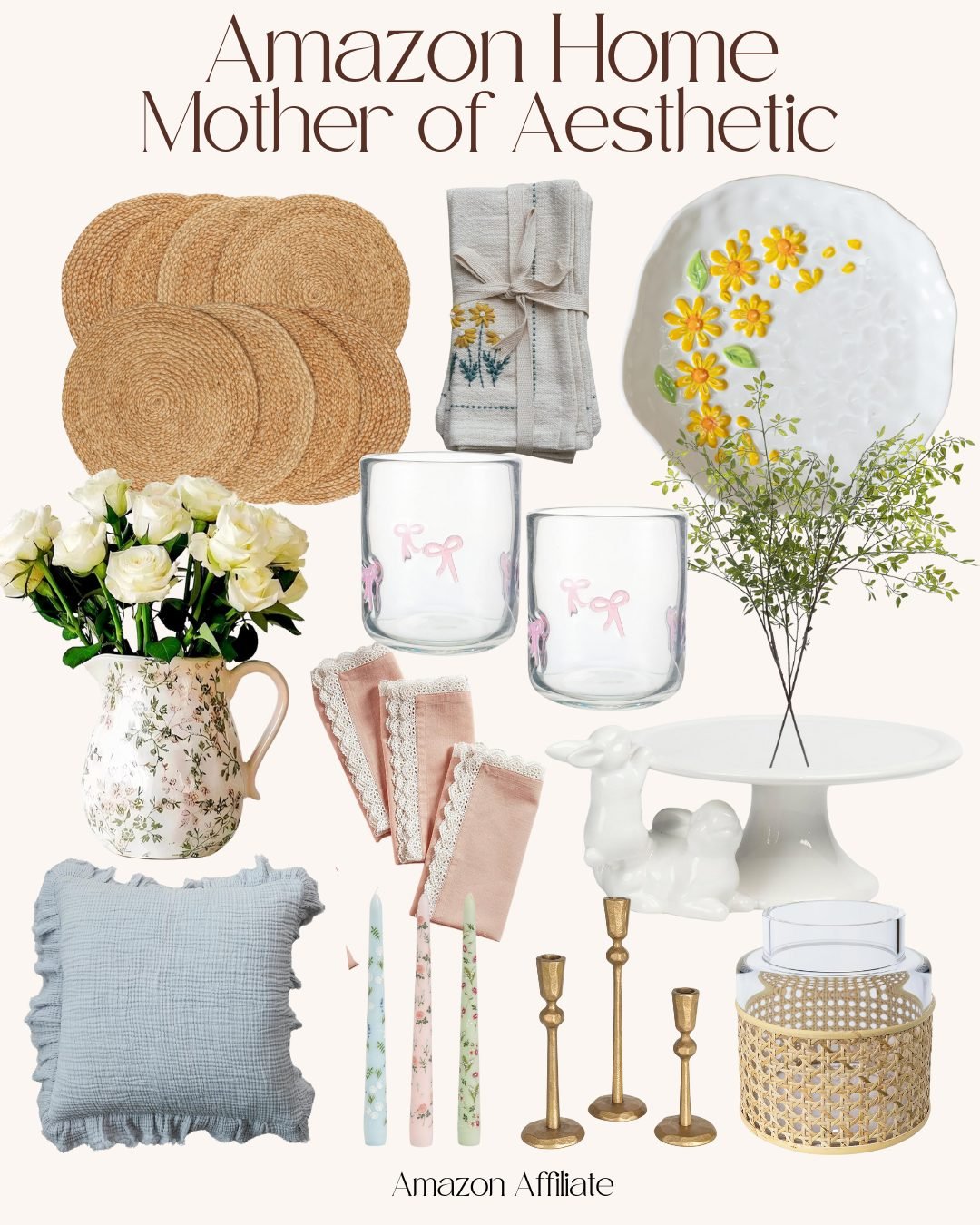A collage of home decor items including placemats, napkins, floral plates, glassware, candlesticks, a vase with flowers, a cushion, lumbar pillows, candles, and a woven basket&mdash;labeled "Amazon Home Mother of Aesthetic.
