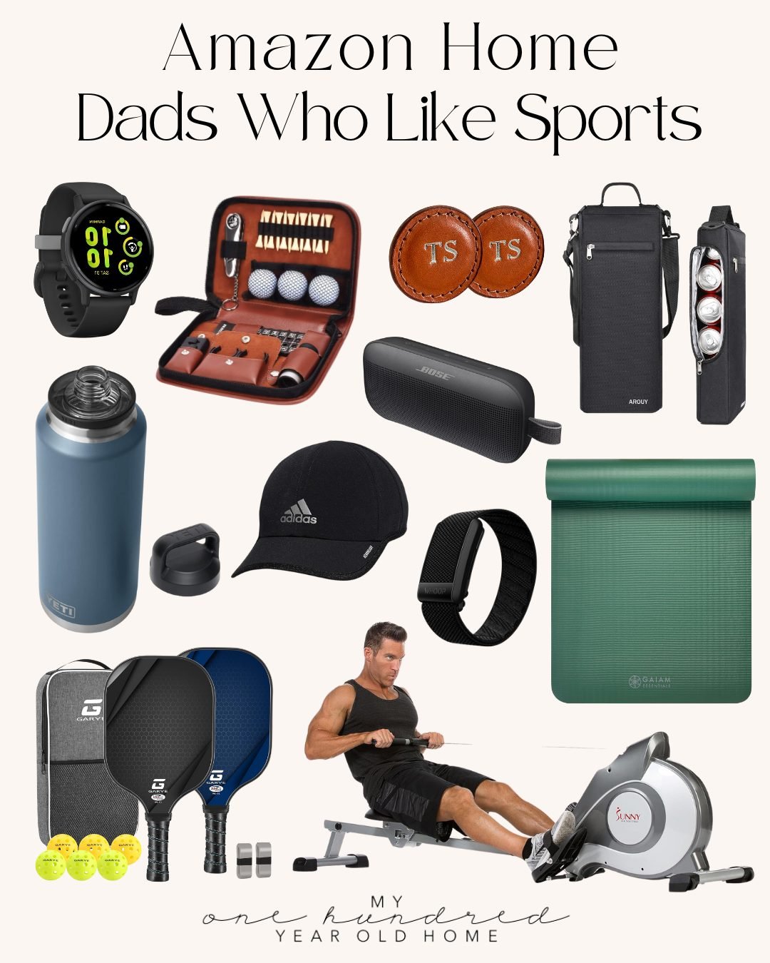 A collection of sports and fitness items for dads, including a smartwatch, golf accessories, water bottle, speaker, hat, yoga mat, pickleball set, rowing machine—and even a nod to fun treats like Strawberry Shortcake Ice Cream.