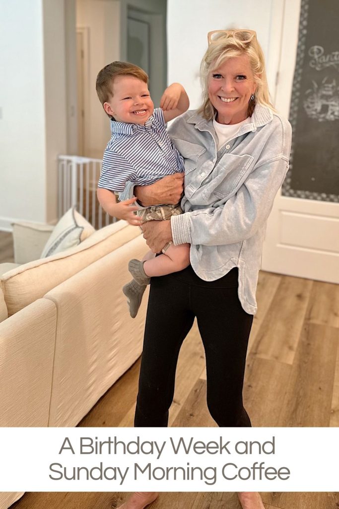 A woman stands indoors holding a smiling young boy on her hip. Both are looking at the camera. Text below reads, "A Birthday Week and Sunday Morning Coffee.
