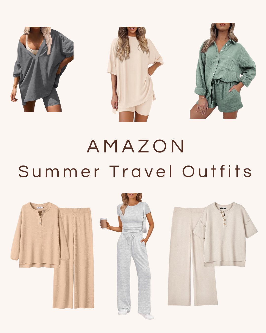 Collage of six women wearing different casual summer travel outfits in neutral tones, with the text "AMAZON Summer Travel Outfits" in the center.