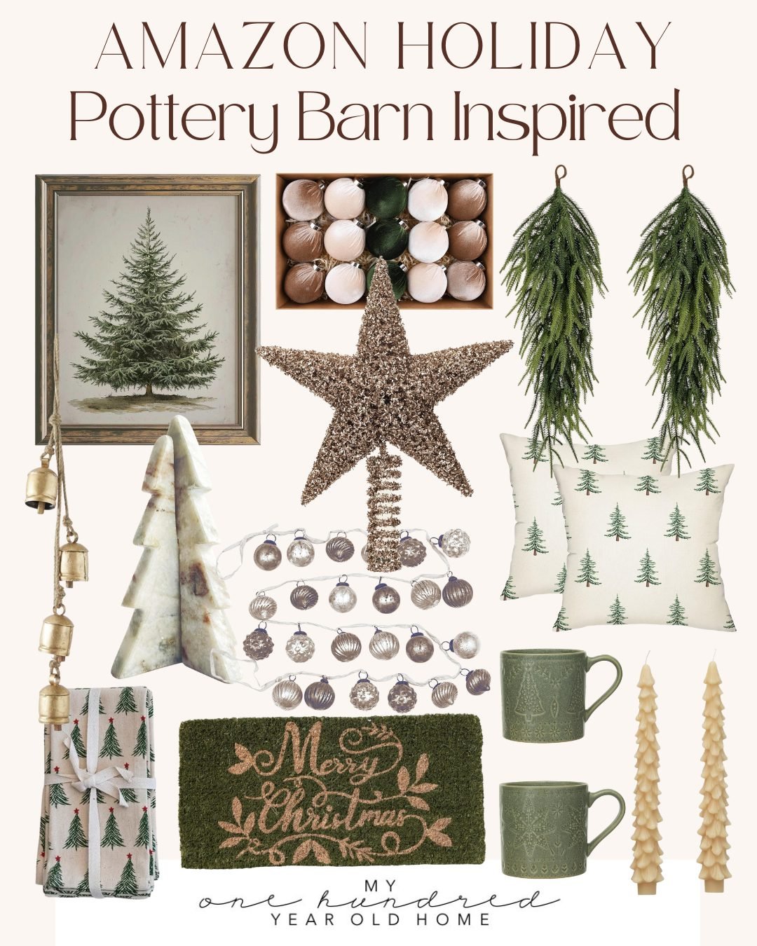 A collage of Pottery Barn-inspired holiday decor, including tree art, star and bead ornaments, greenery, pillows, mugs, candles, tea towels, a doormat, and gold bells.