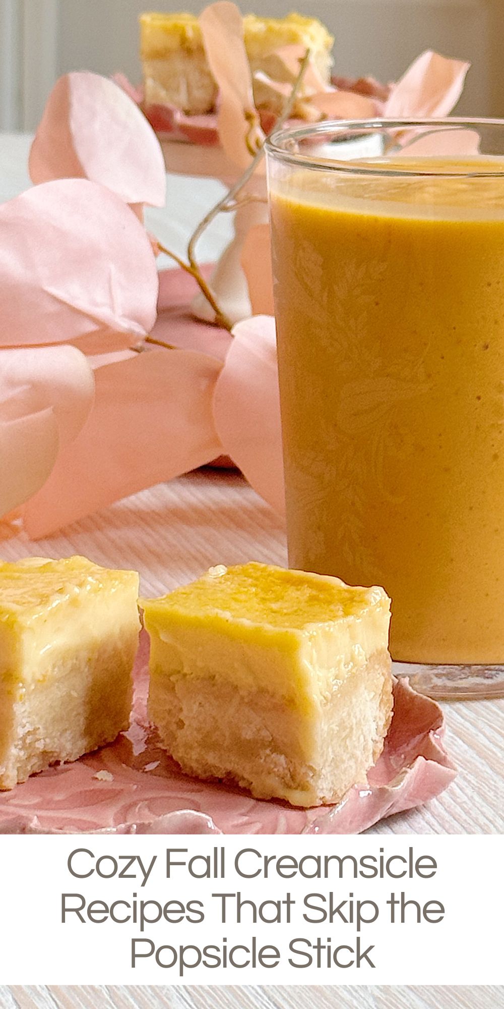 It’s no secret that I love a good food holiday, and today is National Creamsicle Day. So let's have some fun with Fall Creamsicle recipes.