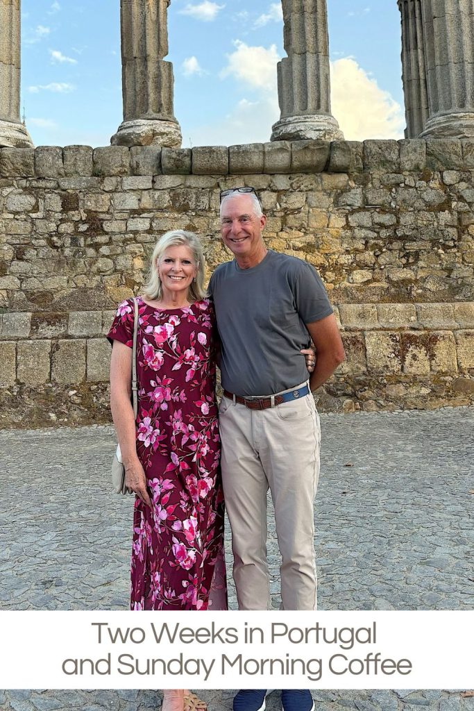 A smiling couple stands in front of ancient stone ruins wearing casual summer clothes. Text at the bottom reads: "Two Weeks in Portugal and Sunday Morning Coffee.