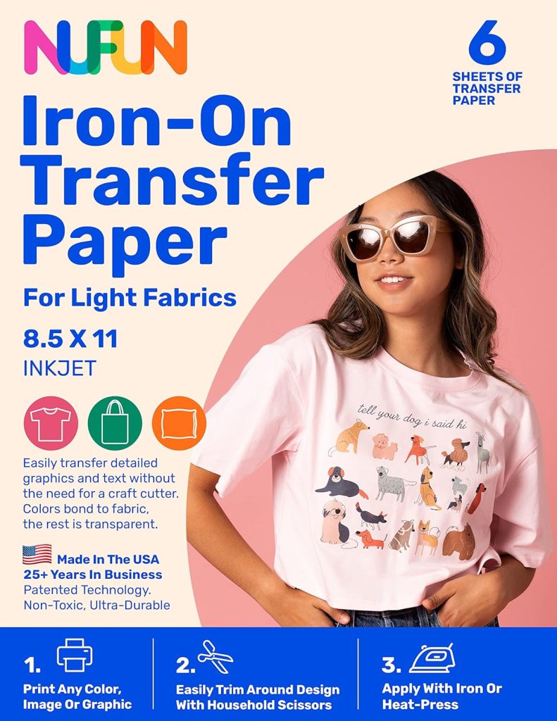 A woman wears a white t-shirt with a dog print, modeling in front of a colorful package for NUFUN Iron-On Transfer Paper for light fabrics, 6 sheets, 8.5 x 11 inches, for inkjet printers.