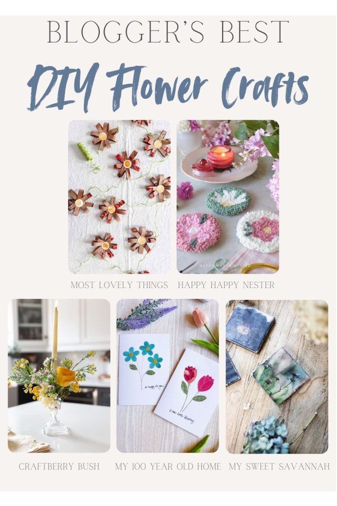 Collage of five DIY flower craft projects including paper flowers, floral candles, flower-shaped coasters, a floral vase, handmade cards, and pressed flower resin art.