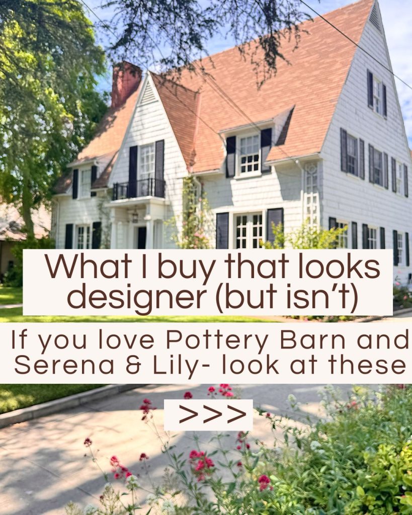 White two-story house with steep roof, large windows, and a manicured lawn. Text overlay promotes home decor alternatives to Pottery Barn and Serena & Lily.