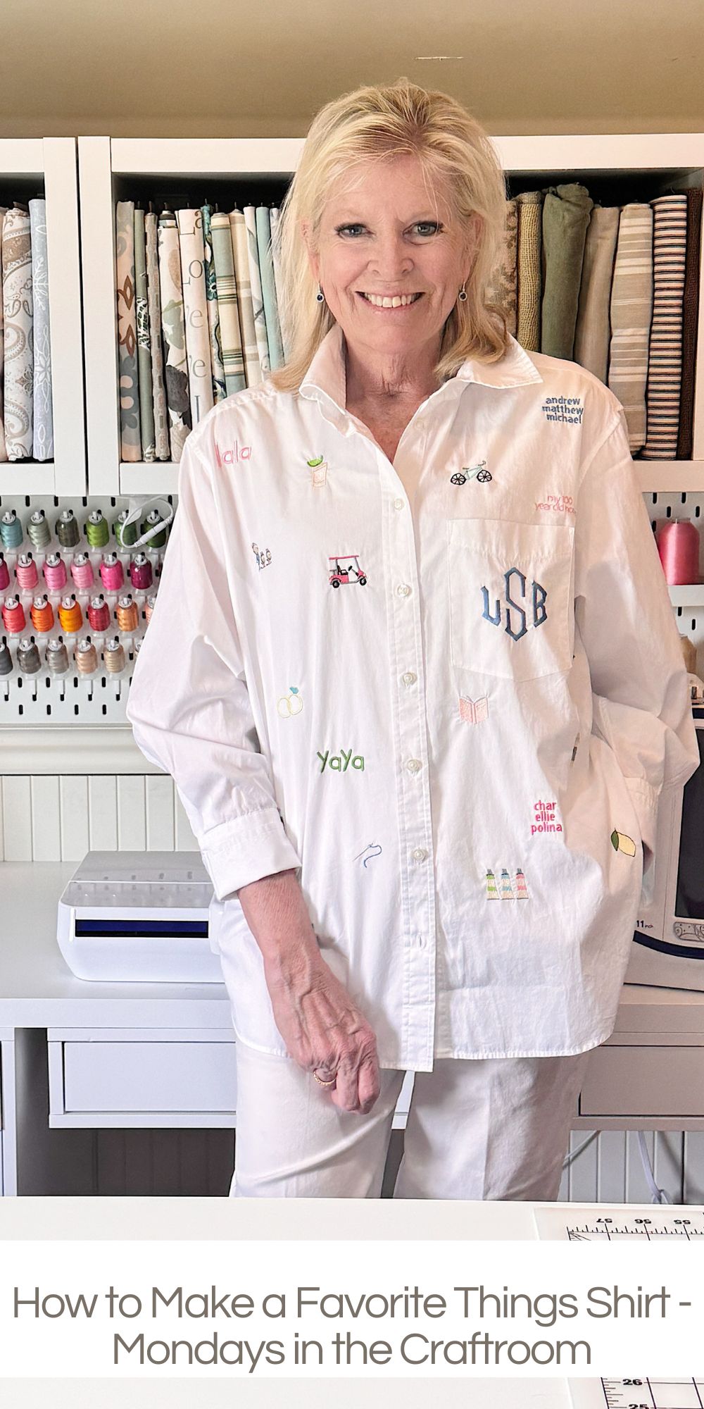 My Favorite Things Shirt is the perfect way to kick off my new series, Mondays in the Craft Room, because it combines everything I love about creating.